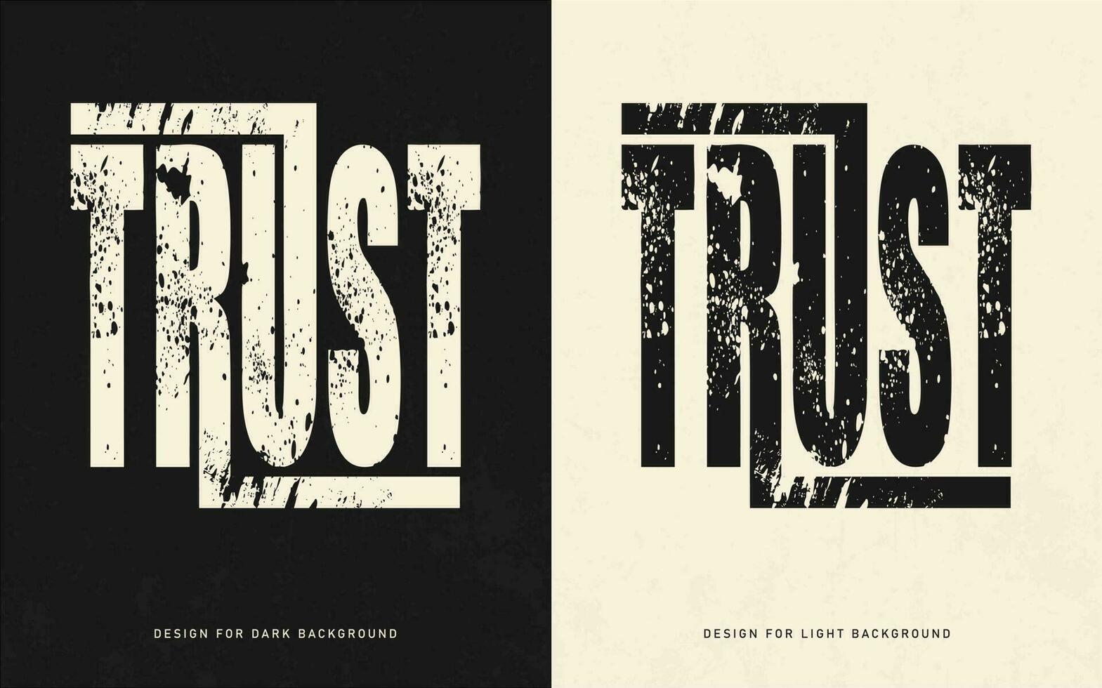Vector trust lettering t shirt design vector template