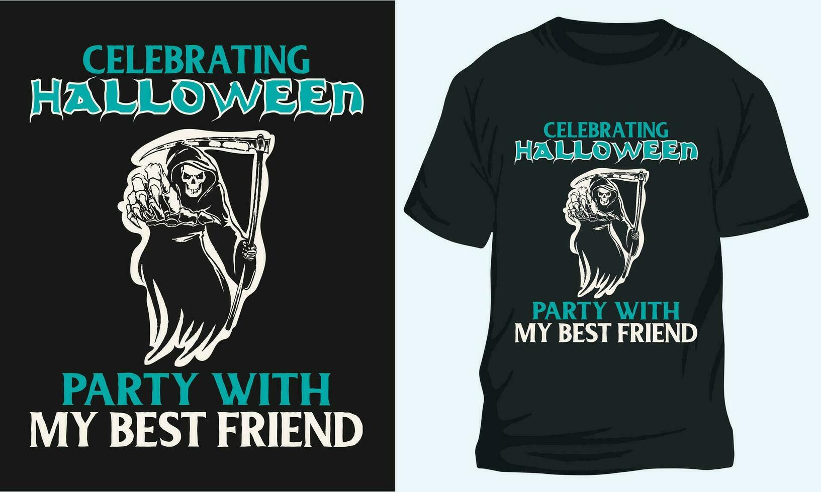 CELEBRATING HALLOWEEN PARTY WITH MY BEST FRIEND, Halloween t-shirt Design vector