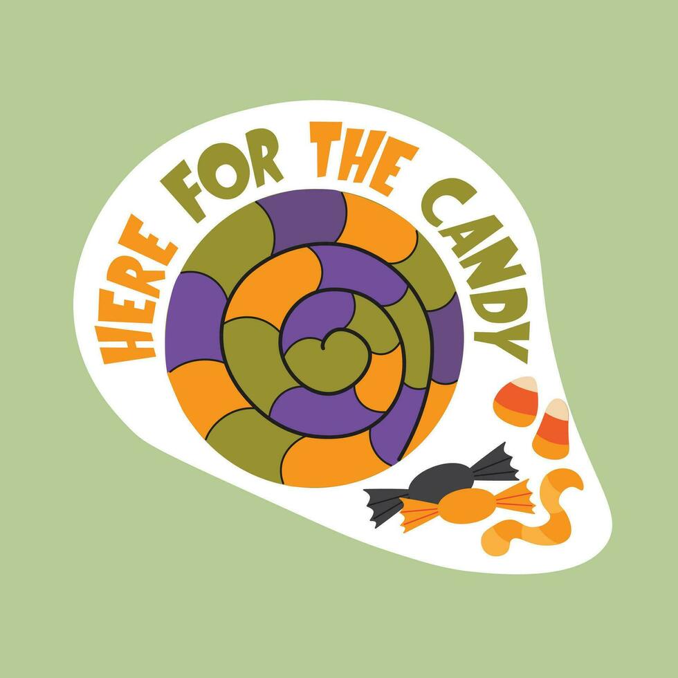 Halloween themed isolated sticker with lettering Here for the candy vector