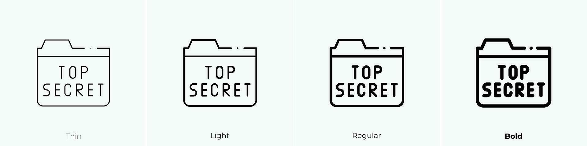 top secret icon. Thin, Light, Regular And Bold style design isolated on white background vector
