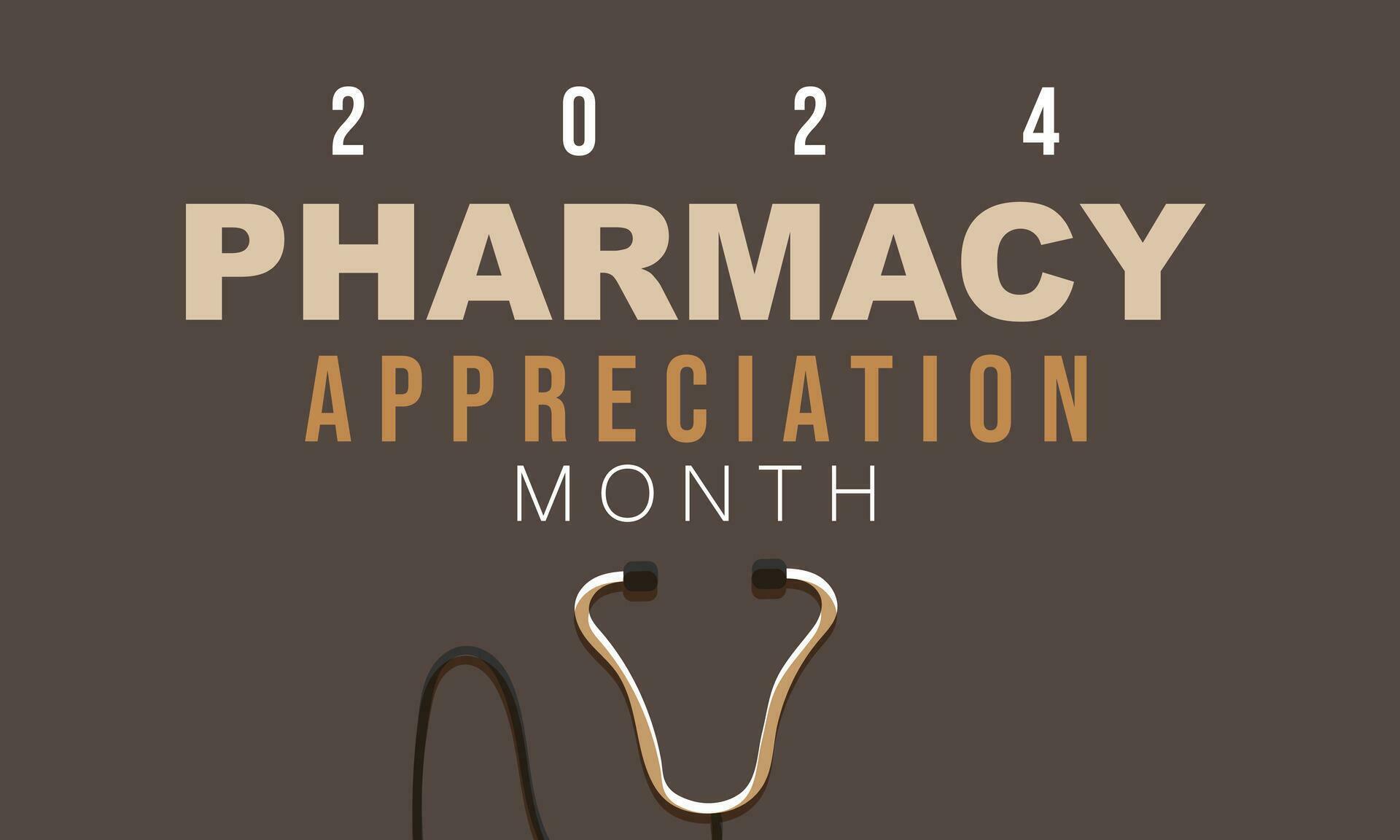 Pharmacy appreciation month. background, banner, card, poster, template