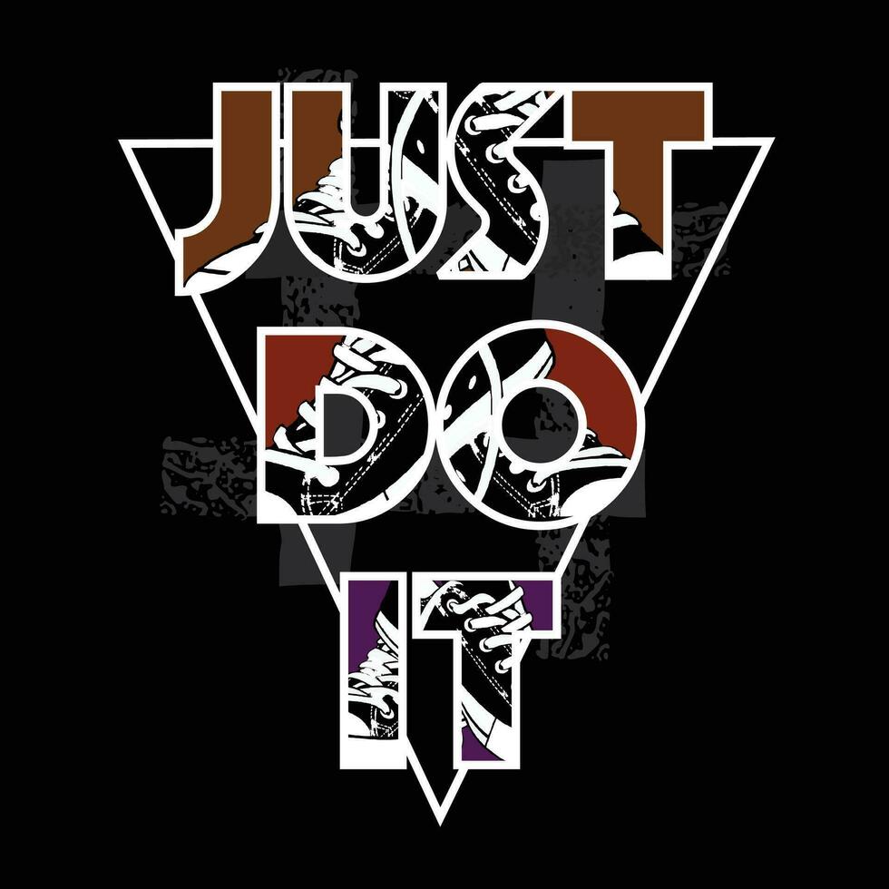 just do it tee graphic typography for print t shirt illustration vector art