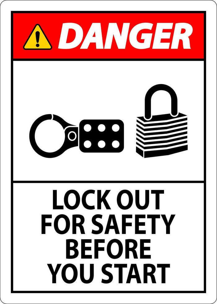 Danger Sign, Lock Out For Safety Before You Start vector