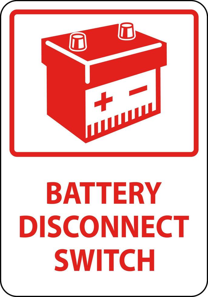 Battery Disconnect Switch Sign On White Background vector
