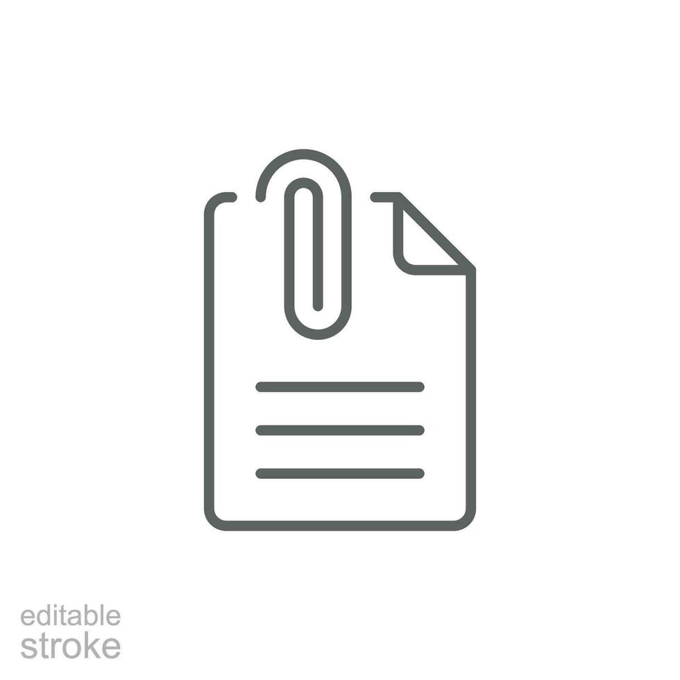 File attachment icon. Simple outline style. Paper clip, attach document, fastener, upload attachments, office concept. Thin line symbol. Vector isolated on white background. Editable stroke SVG.