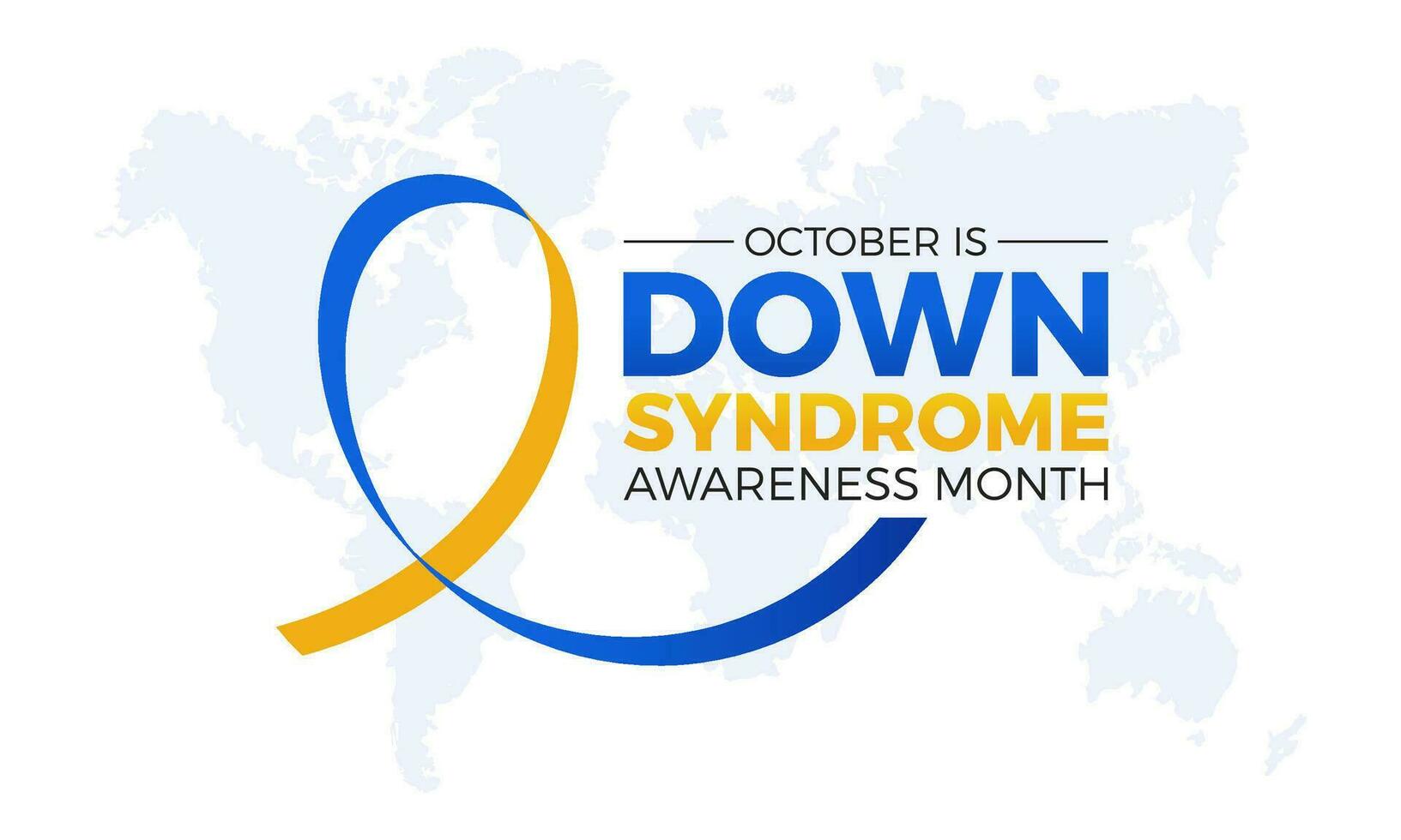 Down syndrome awareness month is observed every year in october. October is down syndrome awareness month. Vector template for banner, greeting card, poster with background. Vector illustration.