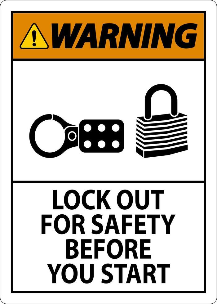 Warning Sign, Lock Out For Safety Before You Start vector
