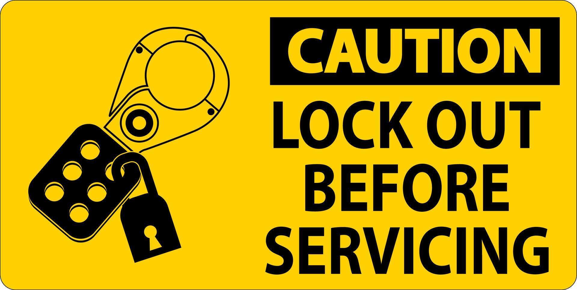 Caution Sign, Lock Out Before Servicing vector