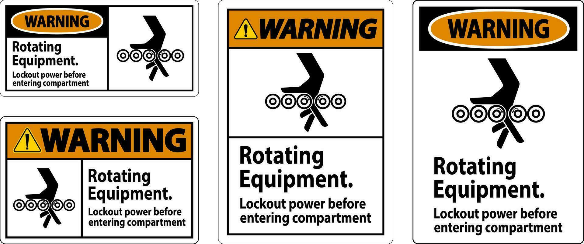 Warning Sign, Rotating Equipment, Lockout Power Before Entering Compartment vector