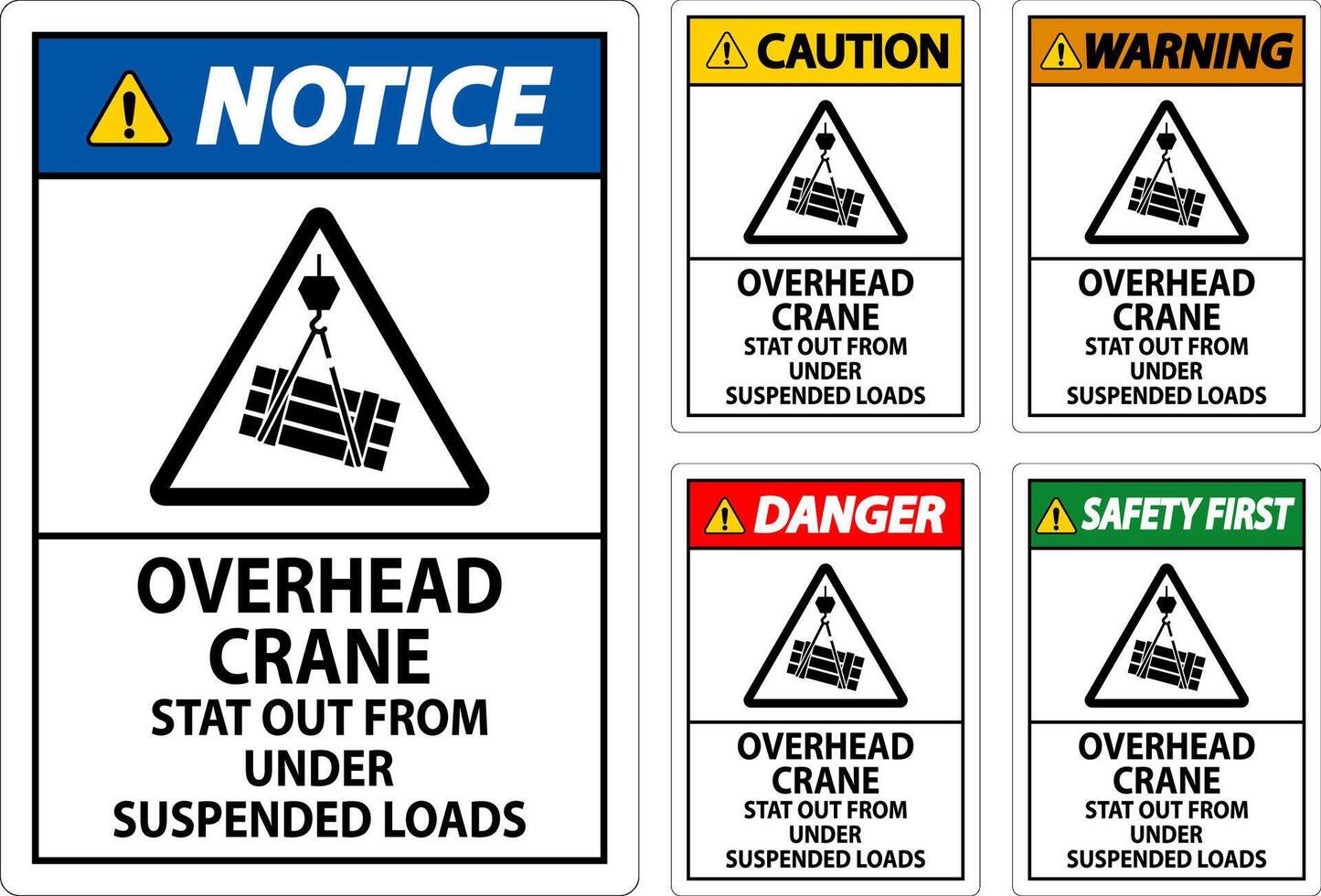 Caution Sign, Overhead Crane Suspended Loads vector