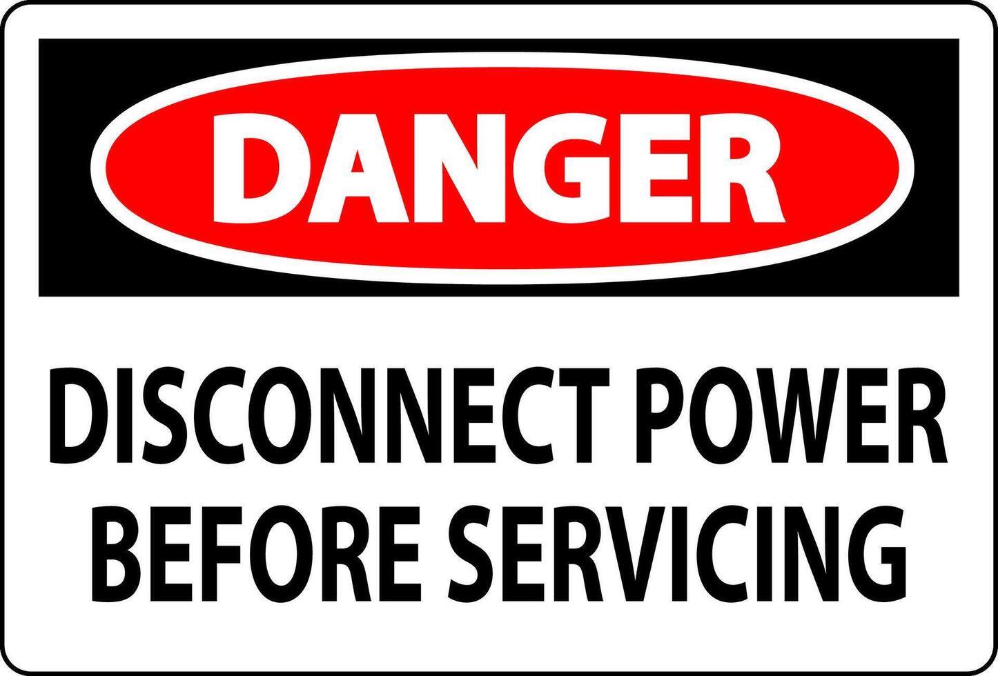 Danger Sign Disconnect Power Before Servicing vector