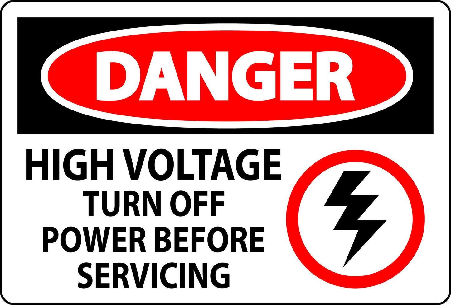 Danger Sign High Voltage - Turn Off Power Before Servicing vector