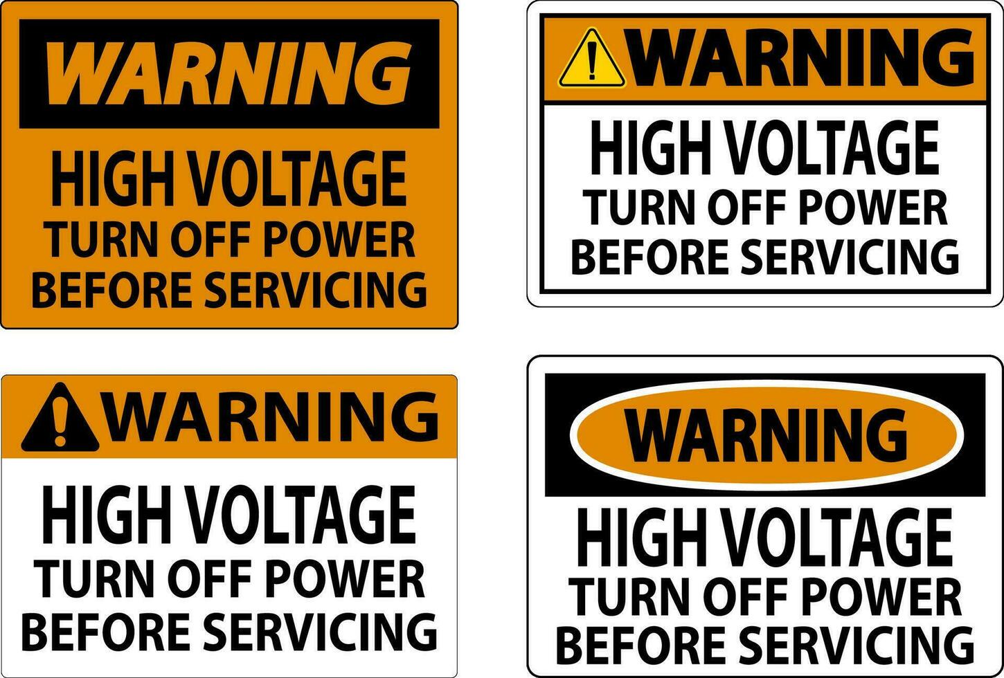 Warning Sign High Voltage Turn Off Power Before Servicing vector