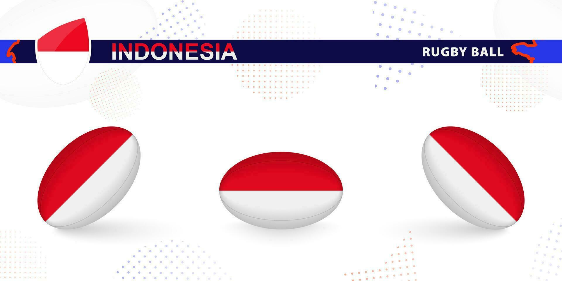 Rugby ball set with the flag of Indonesia in various angles on abstract background. vector