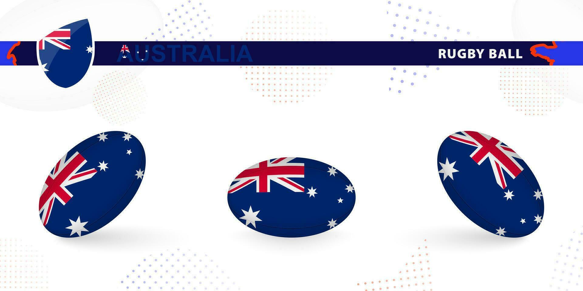 Rugby ball set with the flag of Australia in various angles on abstract background. vector