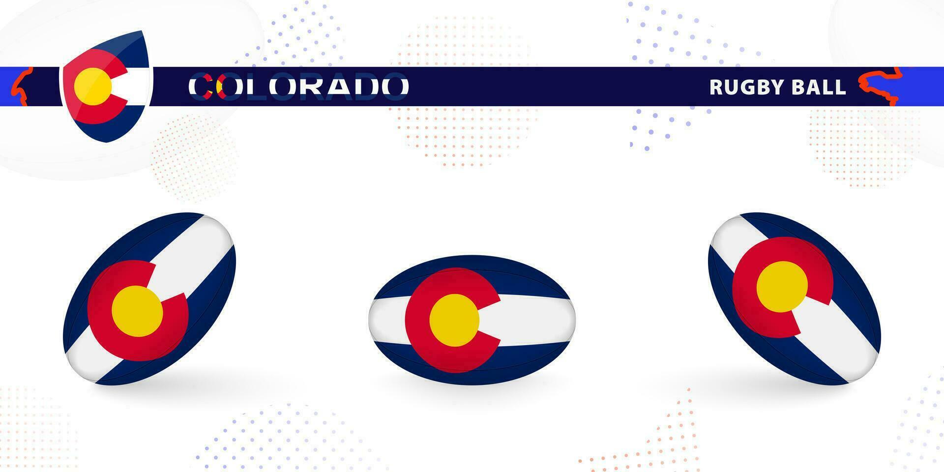 Rugby ball set with the flag of Colorado in various angles on abstract background. vector