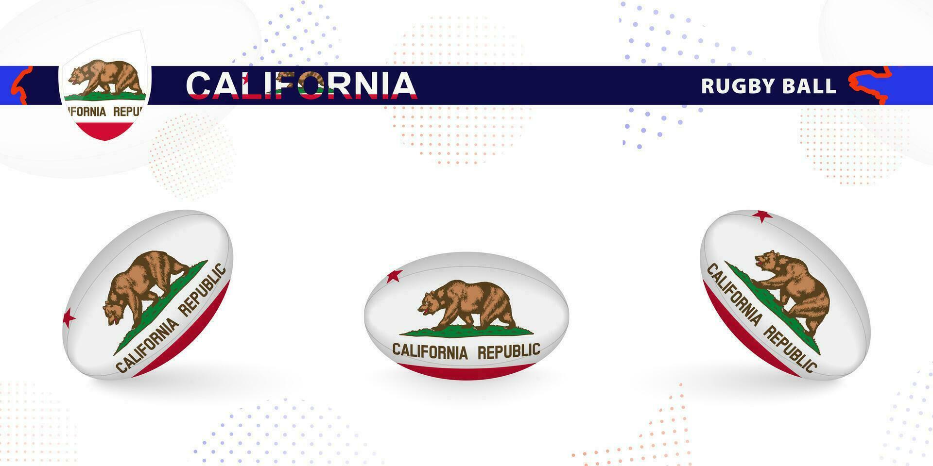 Rugby ball set with the flag of California in various angles on abstract background. vector