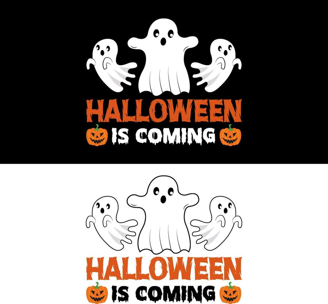 Halloween T-Shirt. Halloween is coming. vector