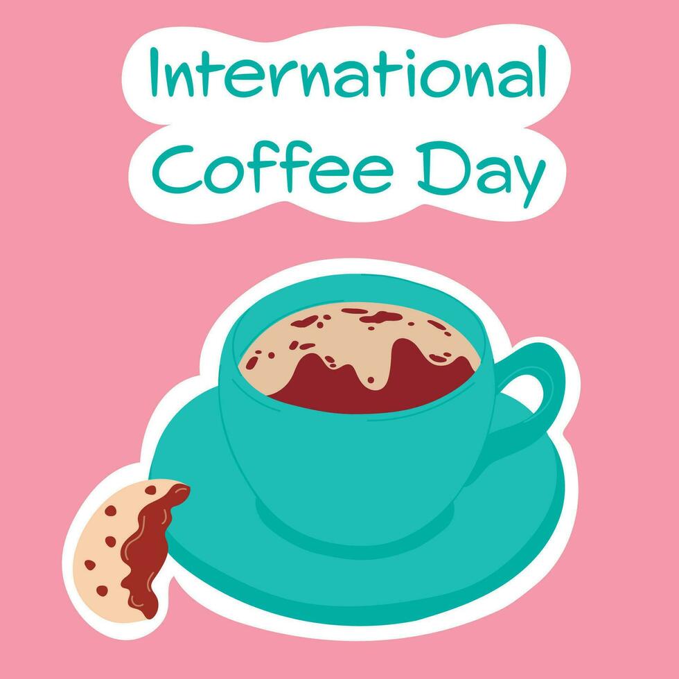 Happy international coffee day. Green cup of coffee with bisquit on pink background. Design for banner, poster, greeting card vector