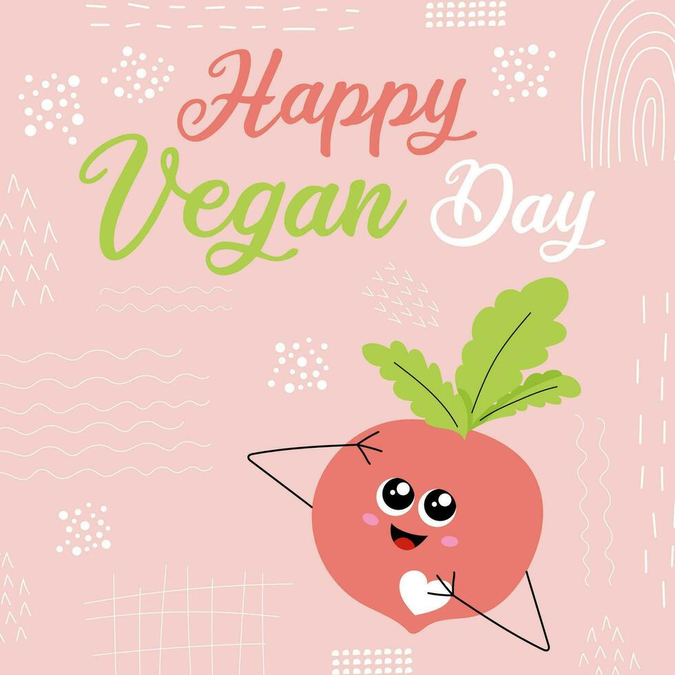 Handdrawn card Happy vegan day with cute beetroot. Vector design in soft colors with abstract elements.