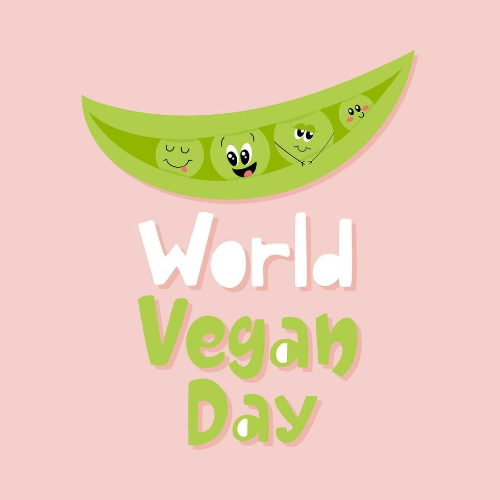 Cute card for world vegan day. Hand drawn mascot happy peas. vector