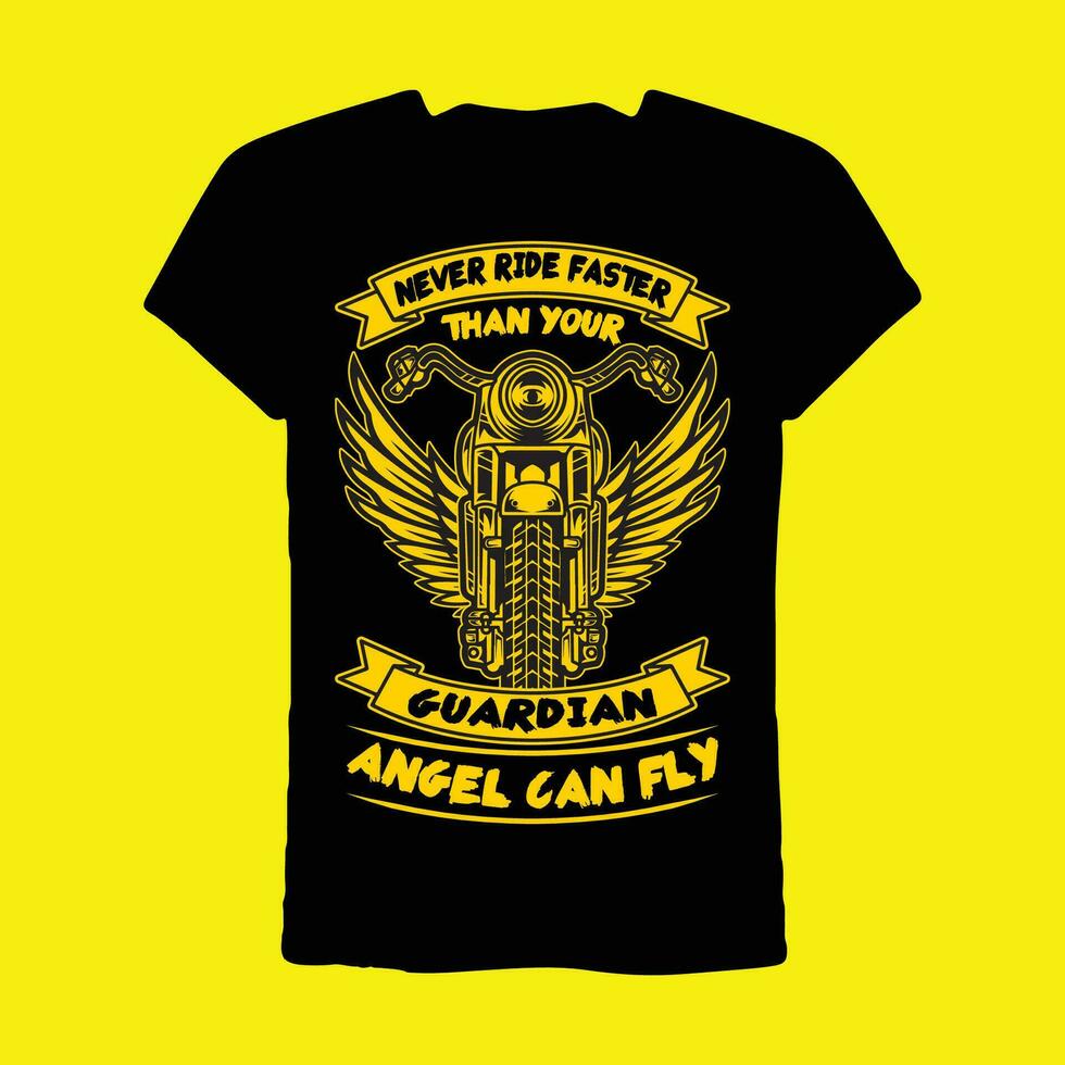 Never ride faster than your guardian angel can fly T-shirt vector