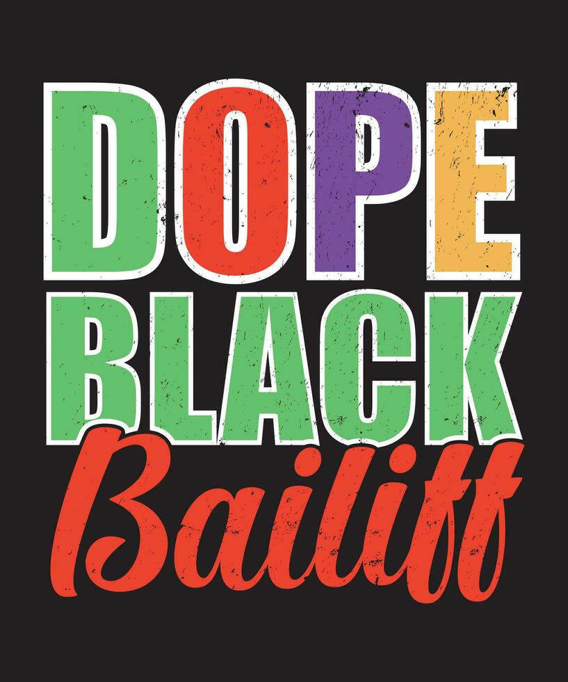 Dope black bailiff typography design vector