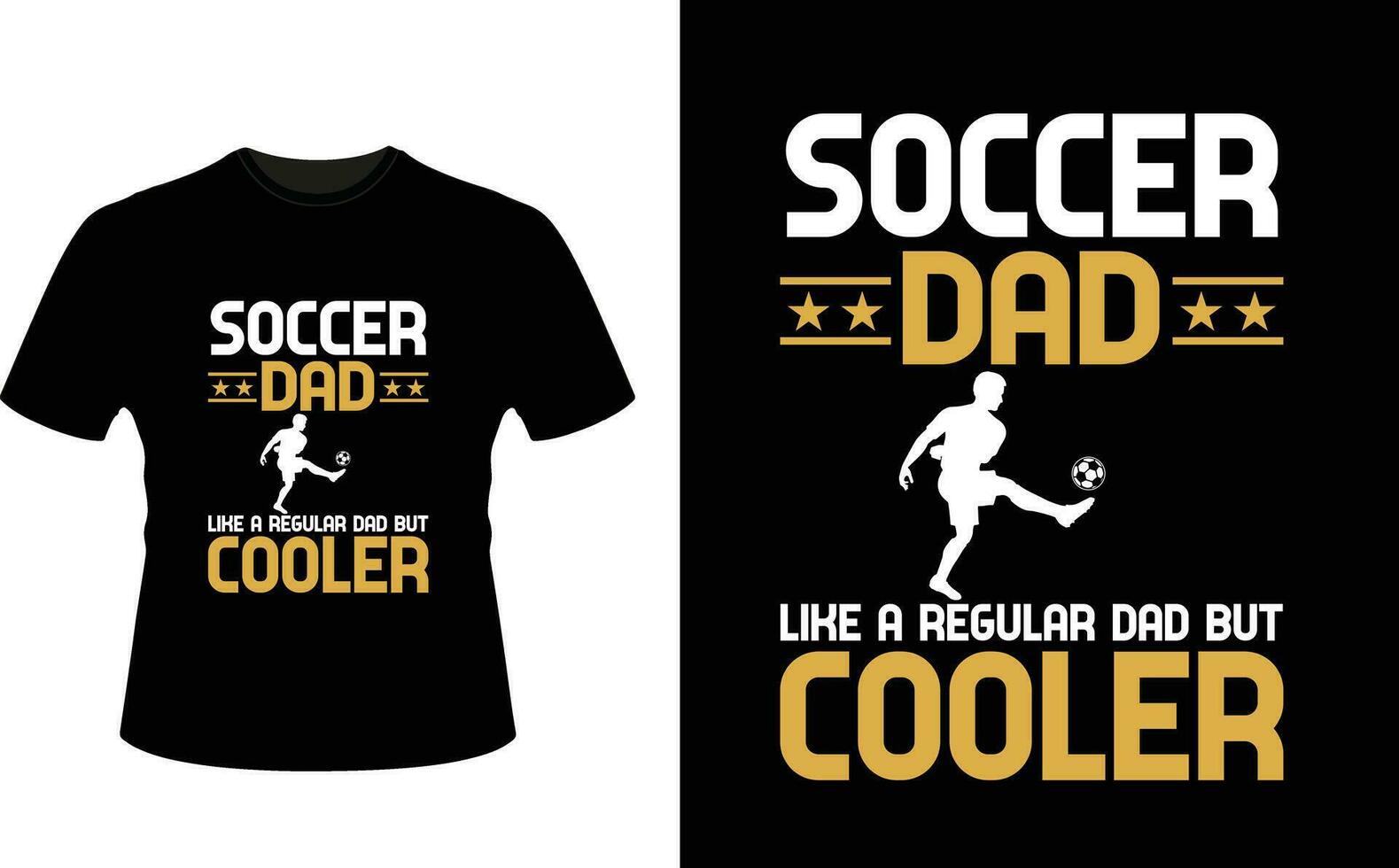 fútbol papá me gusta un regular papá pero enfriador o papá papá camiseta diseño o padre día t camisa diseño vector