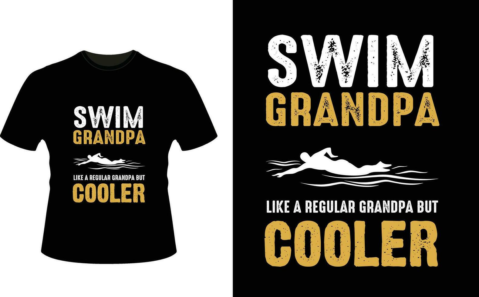 Swim Grandpa Like a Regular Grandpa But Cooler or Grandfather tshirt design or Grandfather day t shirt Design vector