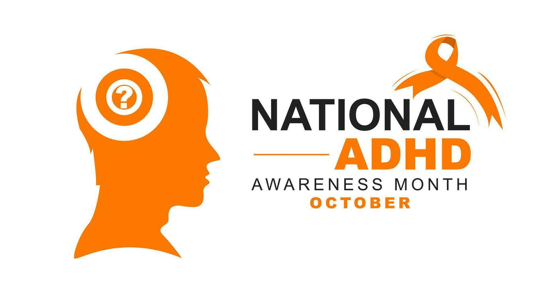Vector illustration of National ADHD awareness month is observed every year in October.