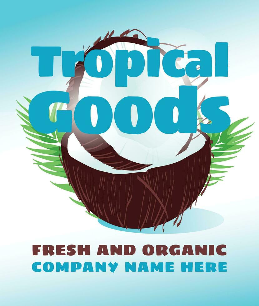 Coconut poster. Advertising of a food company. Blue background from palm leaves. Vector illustration. Gradient