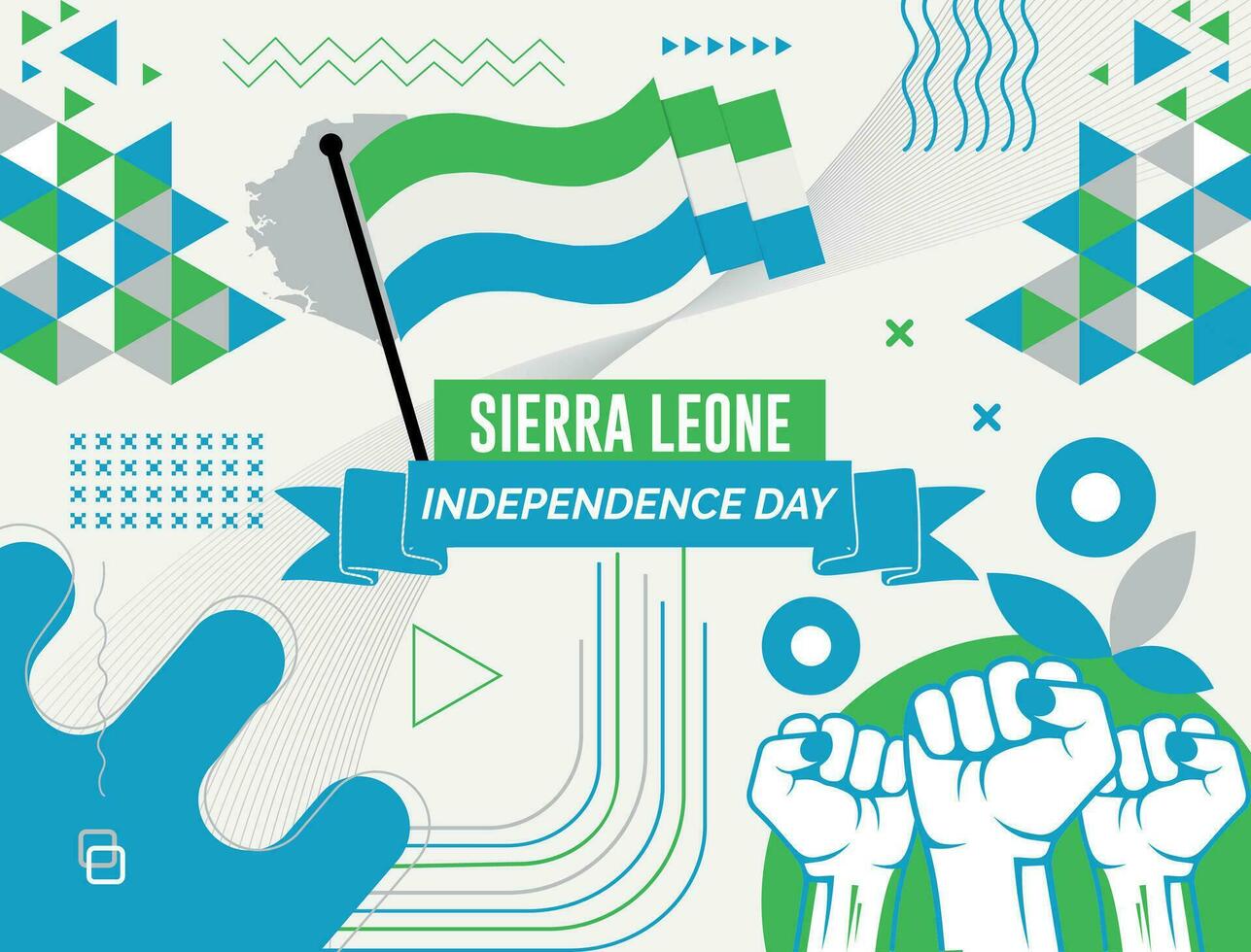 SIERRA LEONE national day banner with map, flag colors theme background and geometric abstract retro modern colorfull design with raised hands or fists. vector