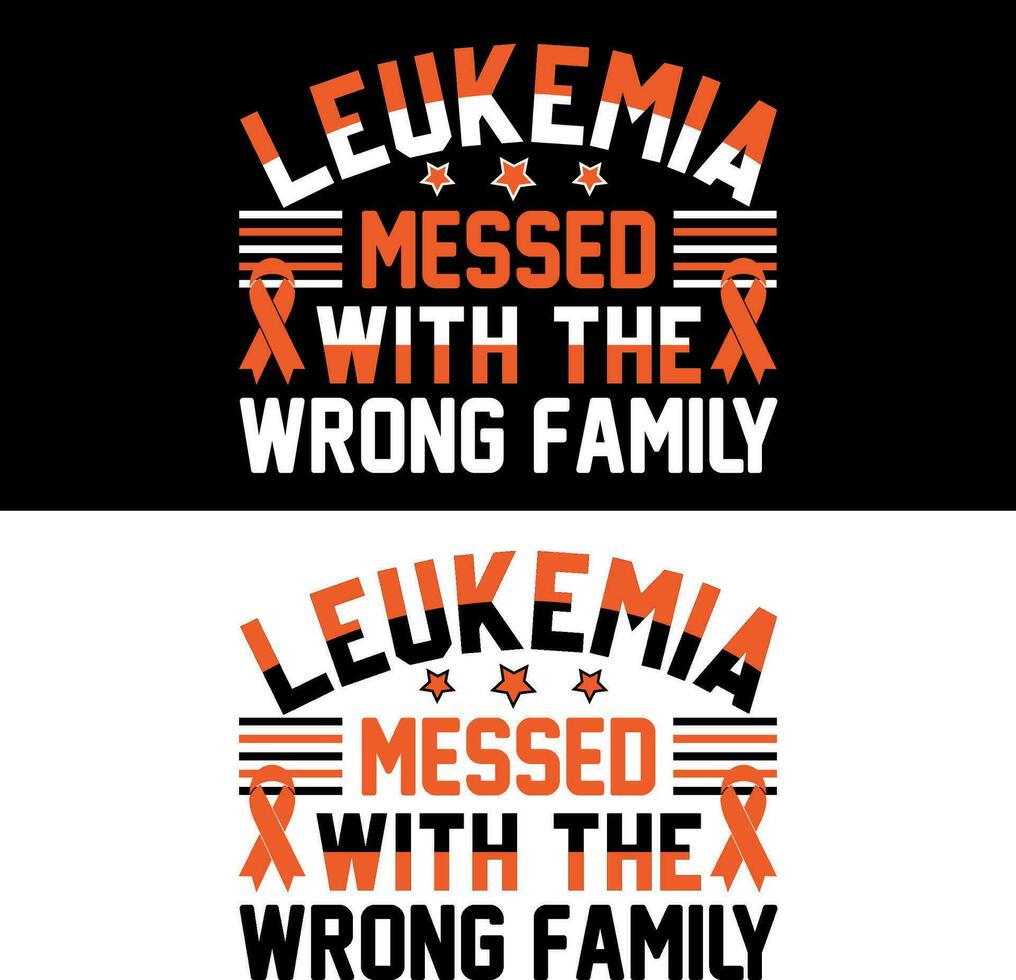 leucemia desordenado con el incorrecto familia. leucemia camiseta diseño. vector