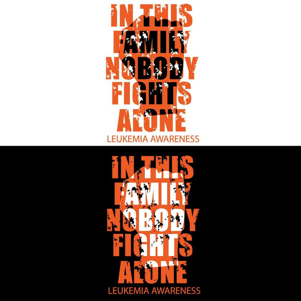 In this family nobody fights alone leukemia awareness vector