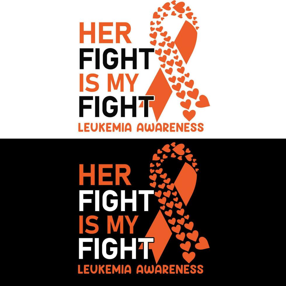 Her fight is my fight leukemia awareness 2 vector