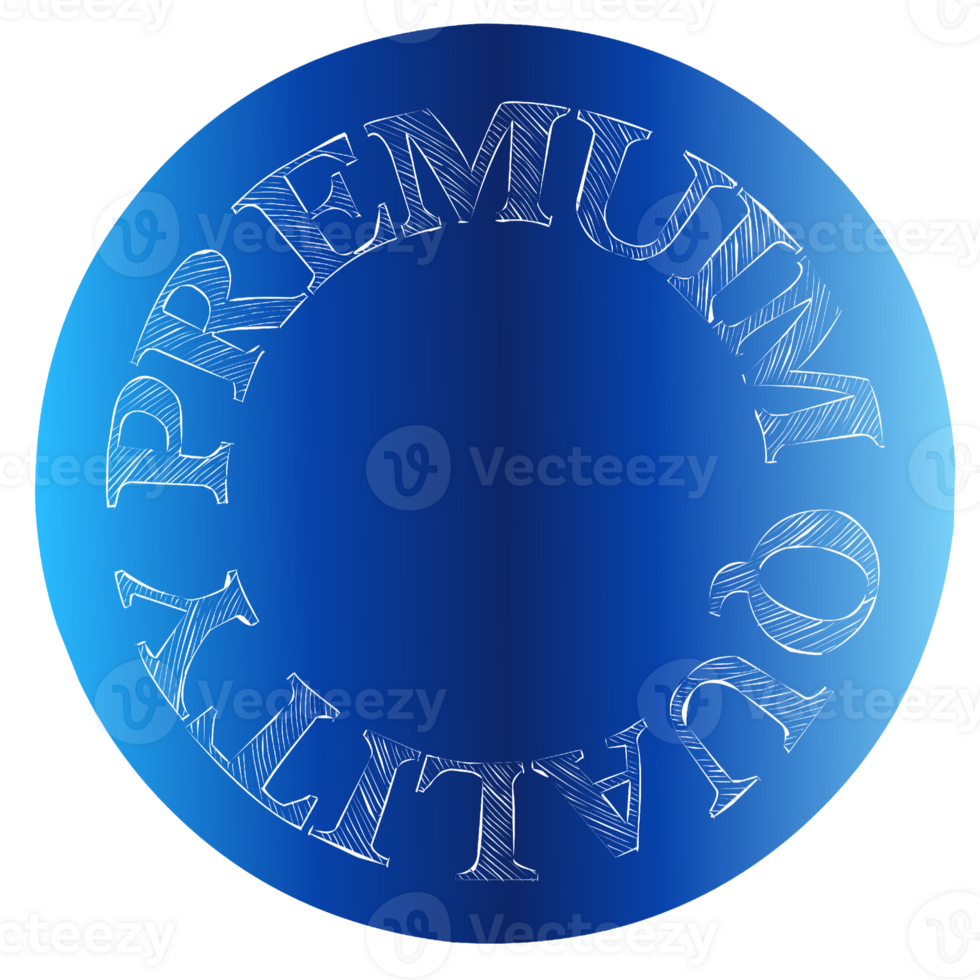 Vintage label with the words premium quality written inside the circle. png