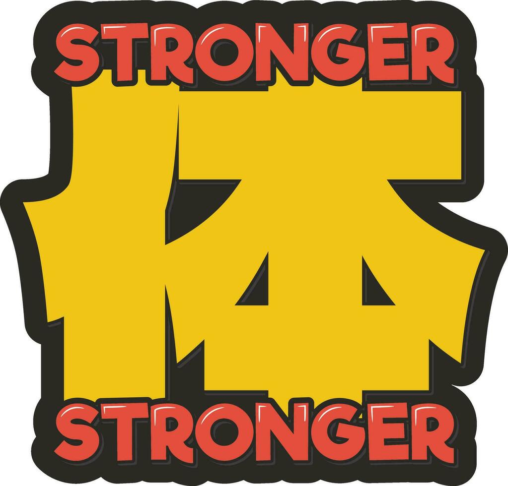 Stronger Karada Stronger Lettering Vector Design