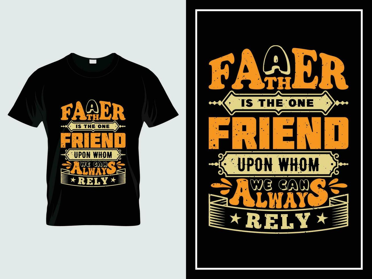 Dad typography t shirt design vintage, A father is the one friend upon whom we can always rely vector