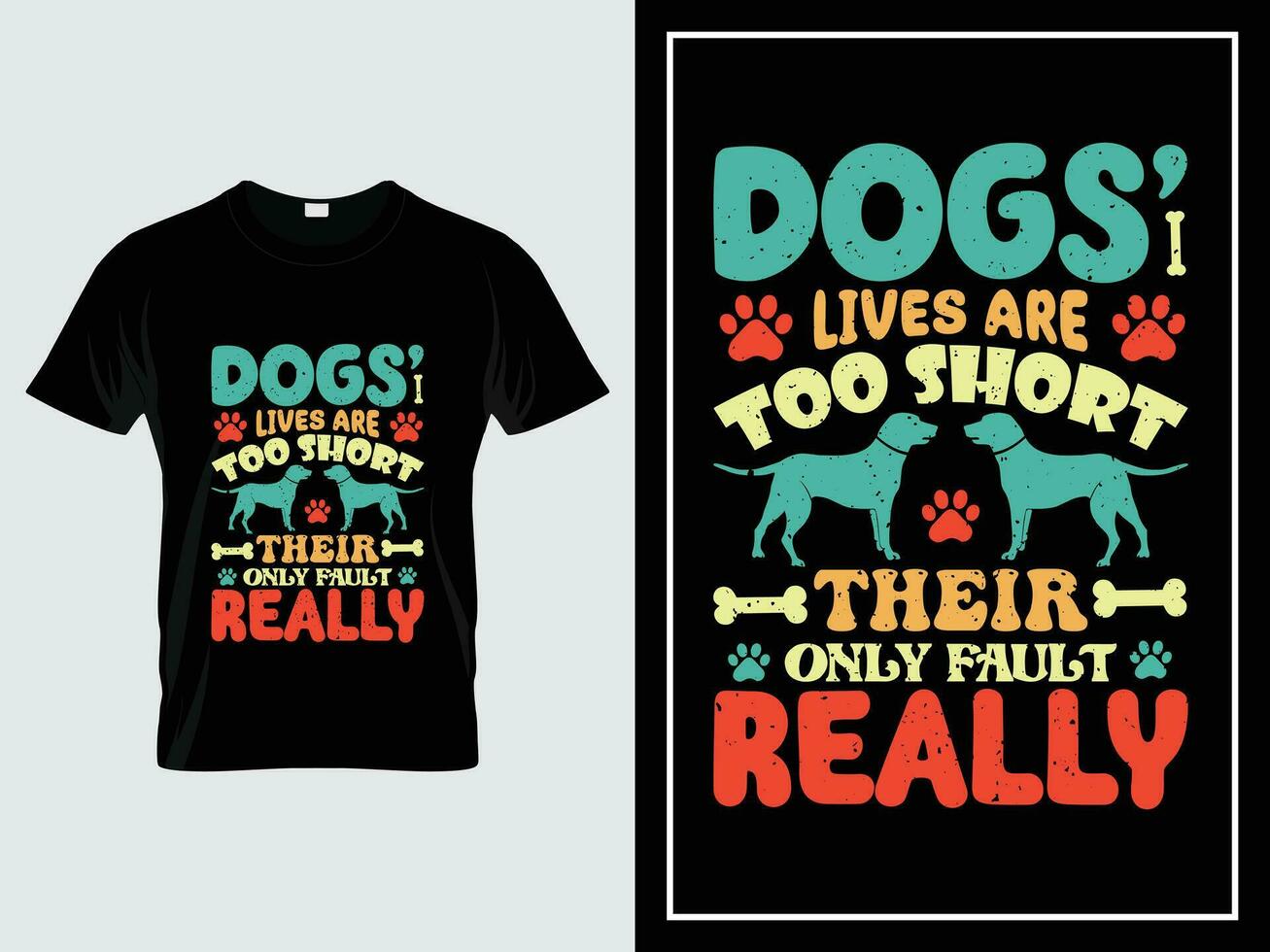perro tipografía t camisa diseño vector citar antiguo, perros vive son también corto su solamente culpa De Verdad