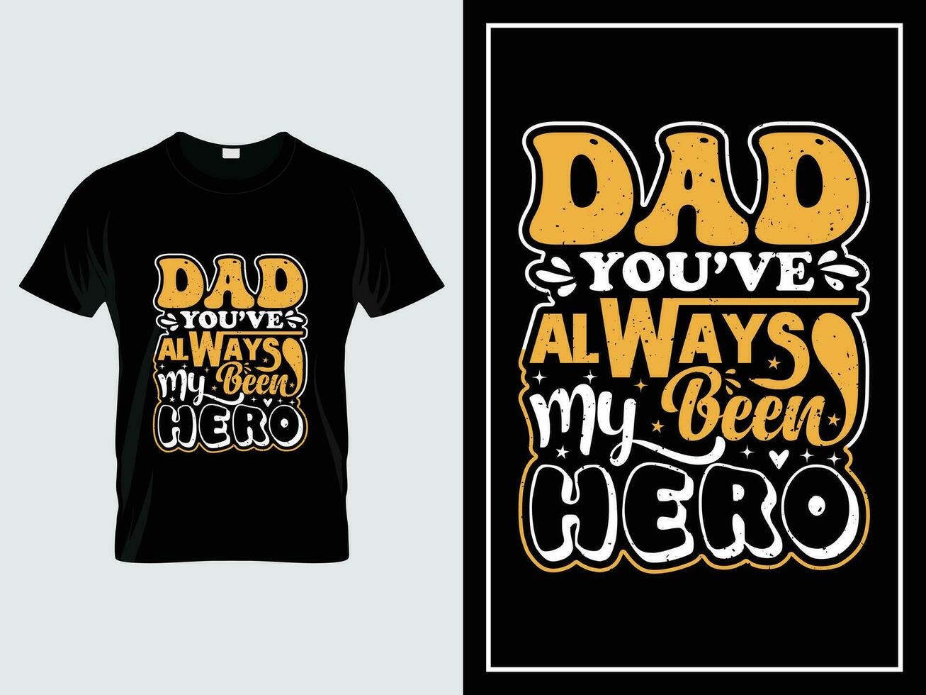 Dad typography t shirt design vector vintage style, Dad you have always been my hero