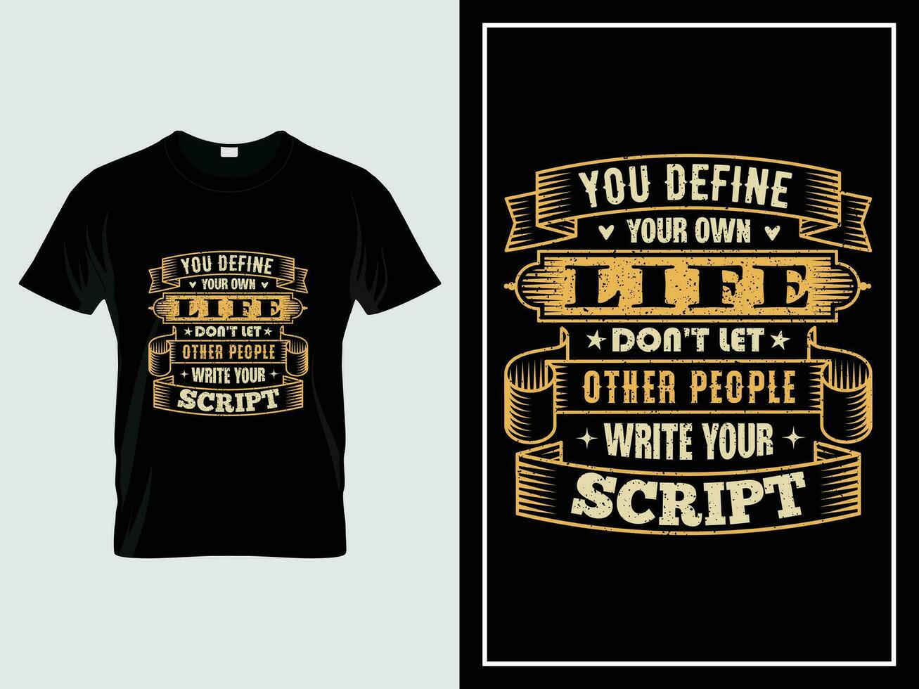 Vintage typography t-shirt design, You define your own life Don't let other people write your script vector