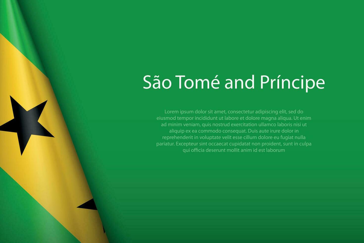 national flag Sao Tome and Principe isolated on background with copyspace vector