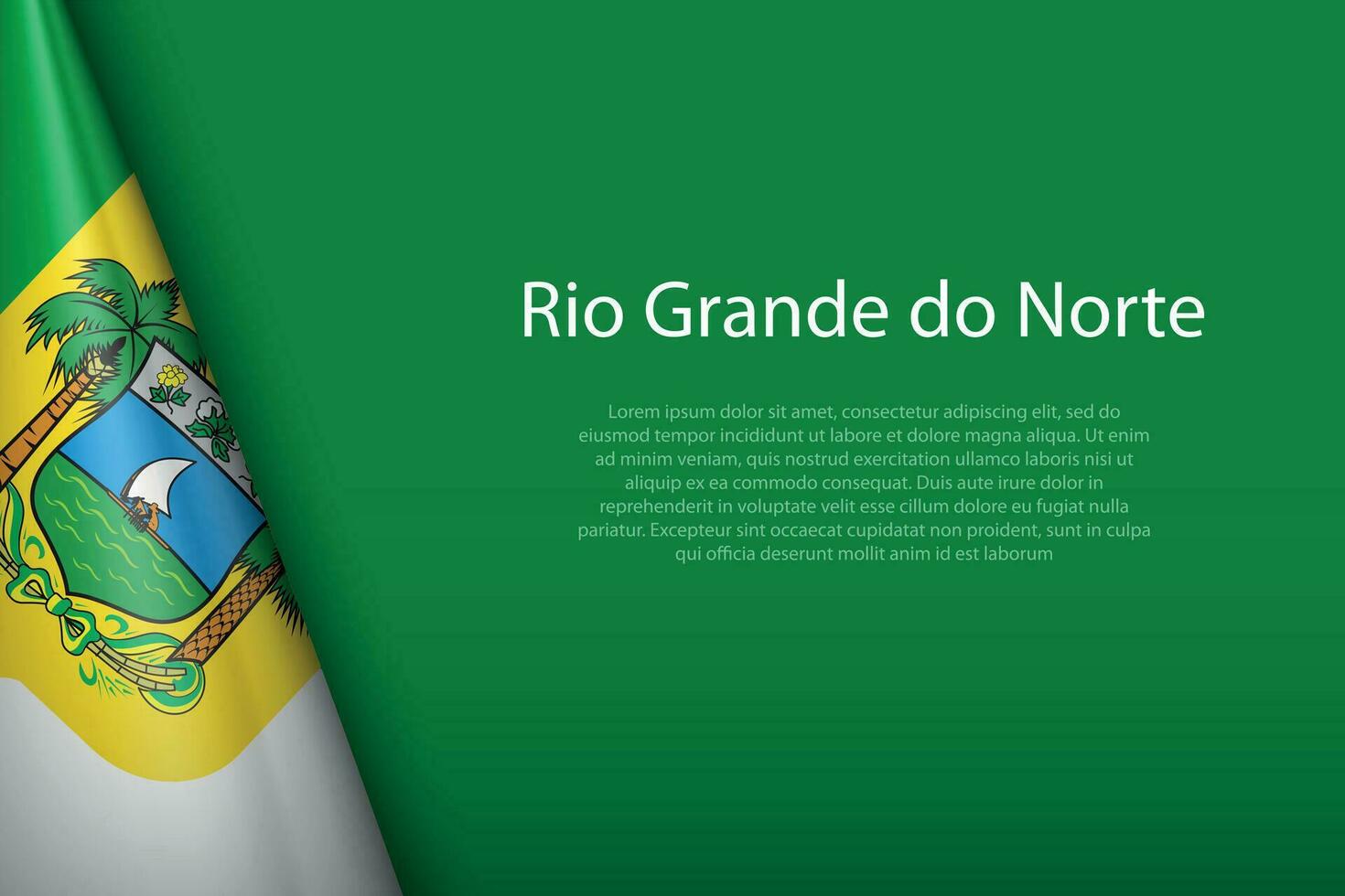 flag Rio Grande do Norte, state of Brazil, isolated on background with copyspace vector