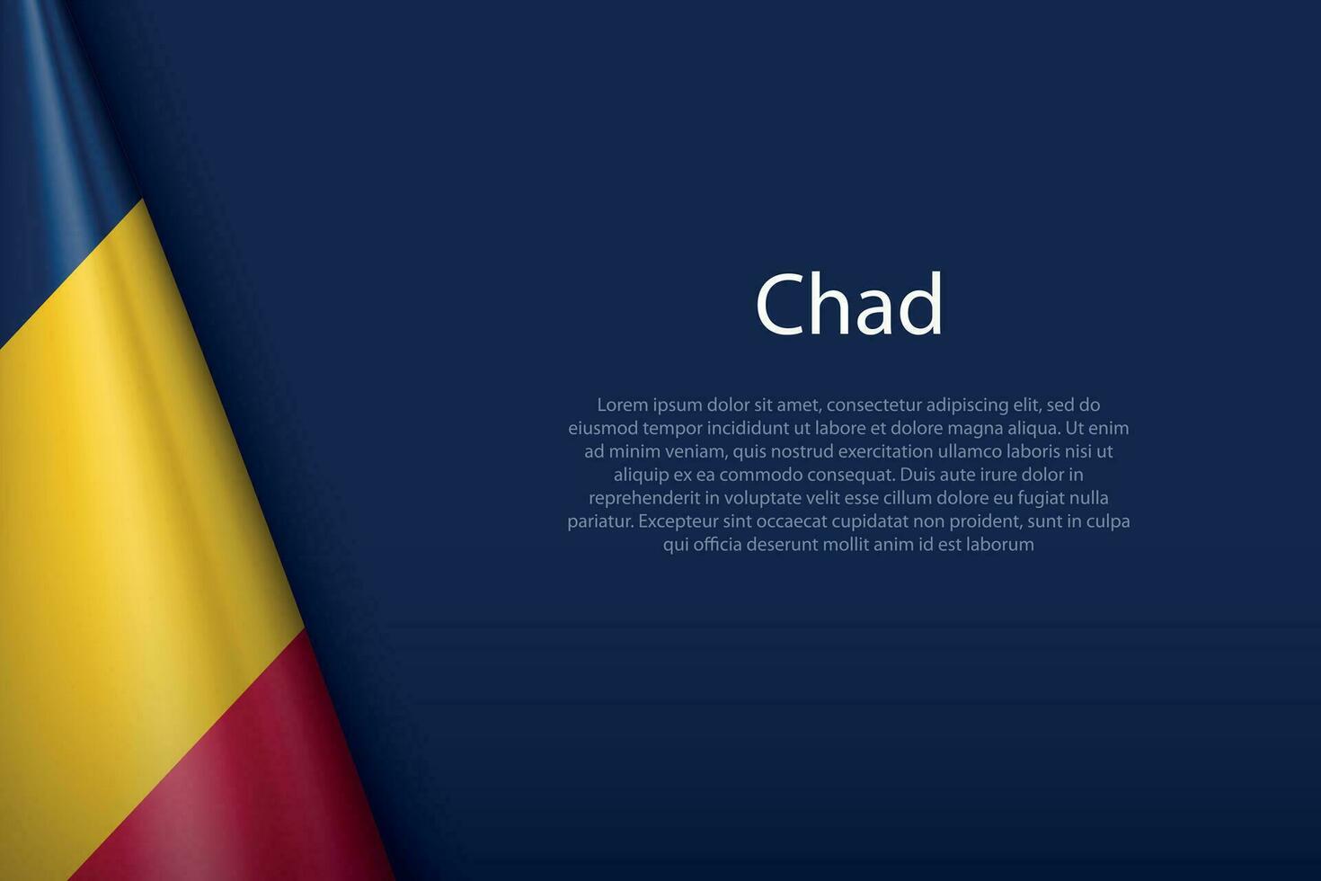 national flag Chad isolated on background with copyspace vector