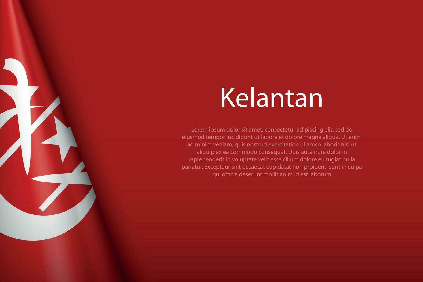 bandera kelantán, estado de Malasia, aislado en antecedentes con copyspace vector