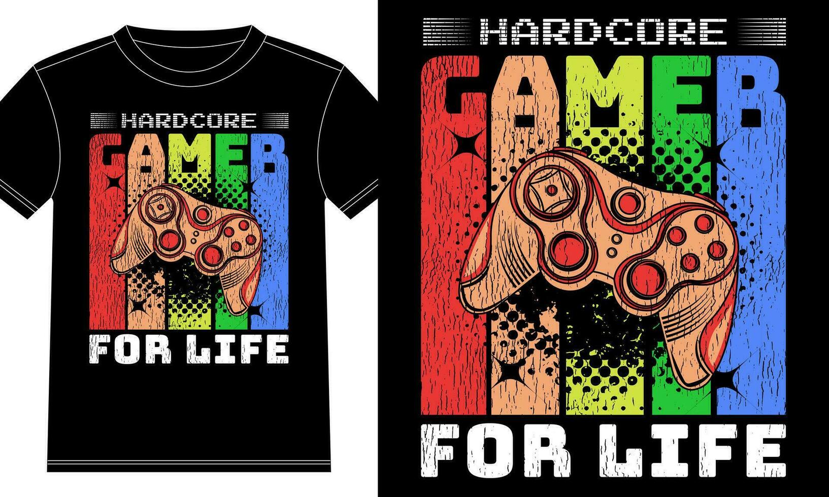 Hardcore gamer for life Vintage Retro Tshirt design vector