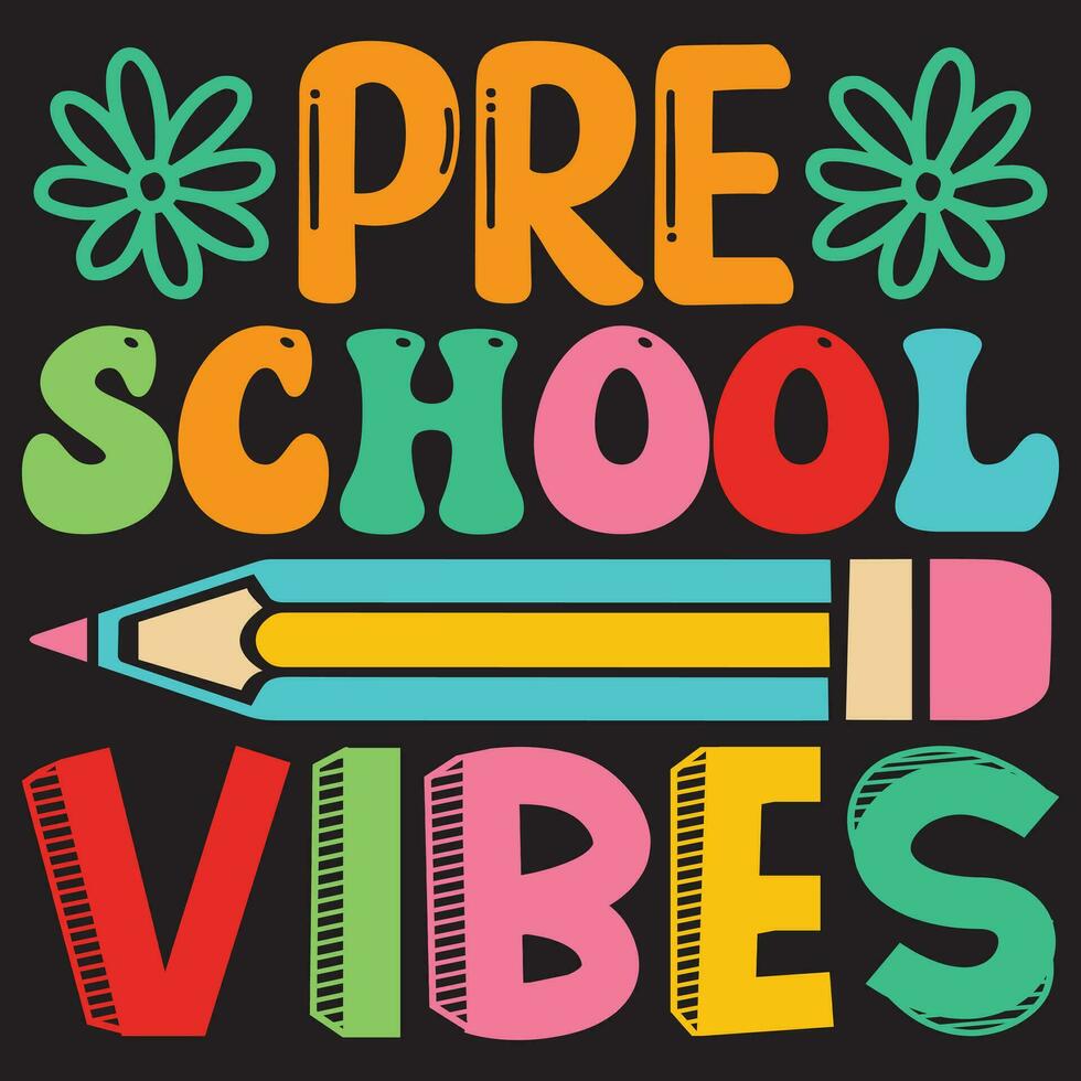 Pro Preschool Vibes vector