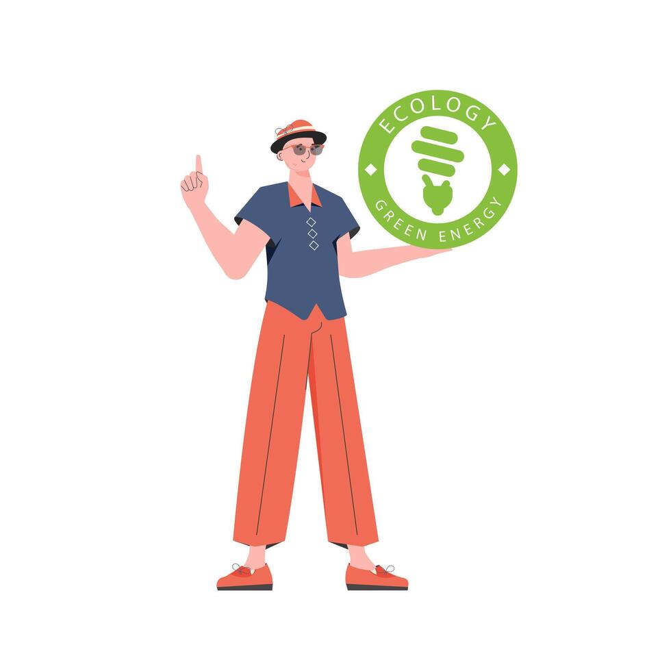 The guy holds the ECO logo in his hands. The character is depicted in full growth. The concept of ecology and green energy. Isolated. trendy style. Vector illustration.