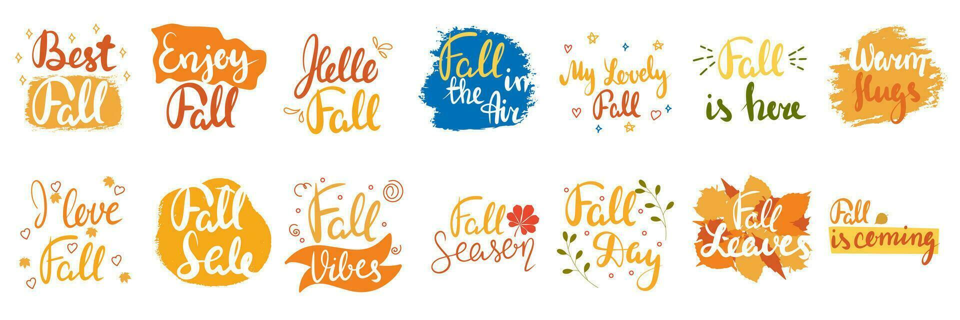 Best fall, Enjoy Fall, Hello, Fall is here, Warm Hugs. Handwriting, Fall text lettering. Vector illustraiton.