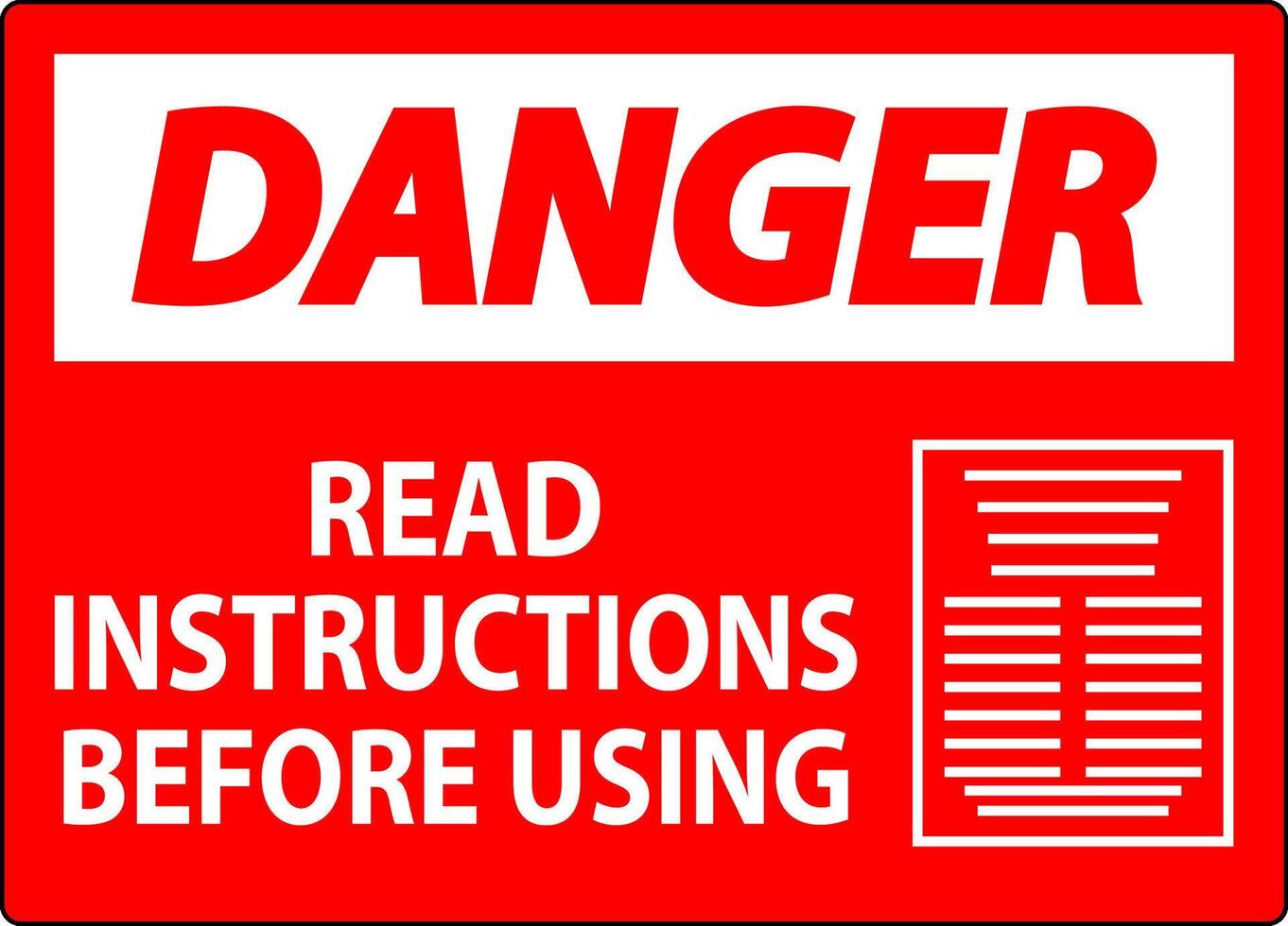 Danger Machine Sign Read Instructions Before Using vector